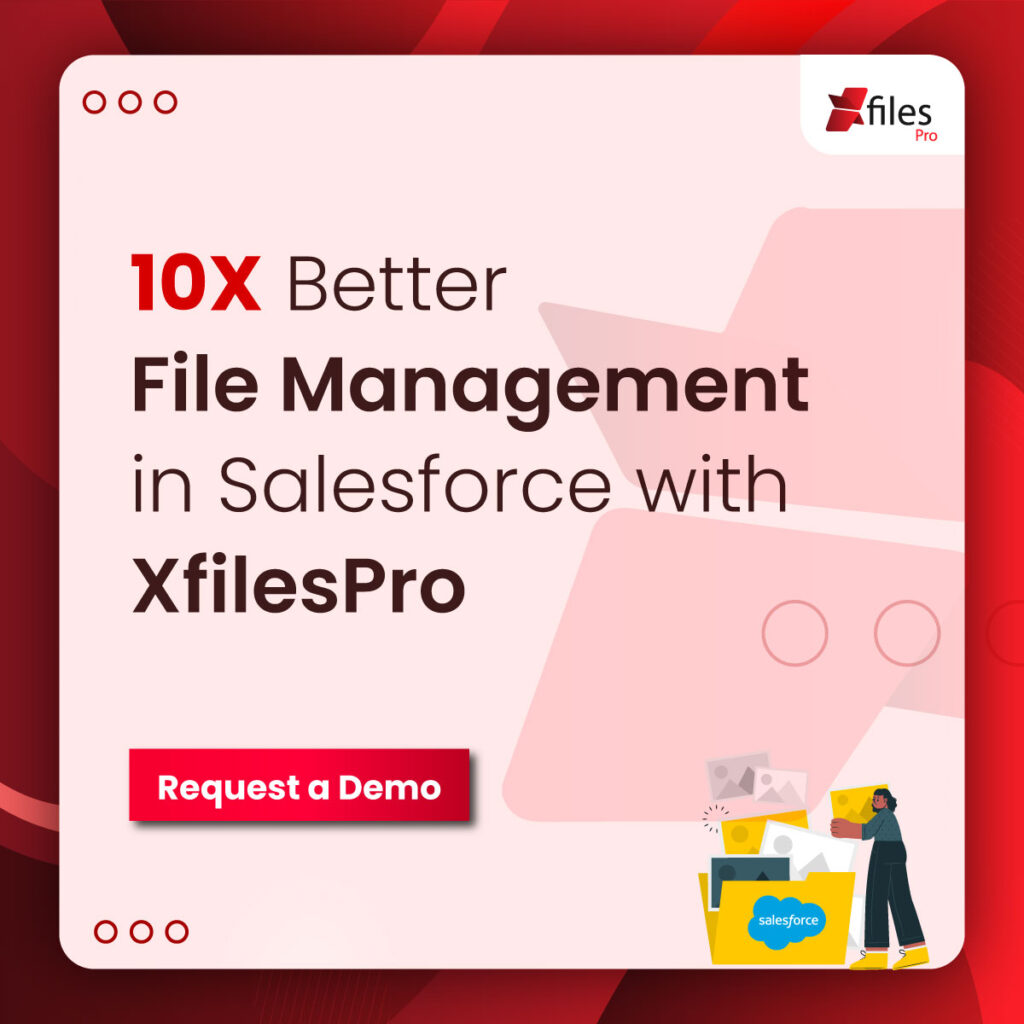 Salesforce Service Cloud File Management to Drive Customer Success
